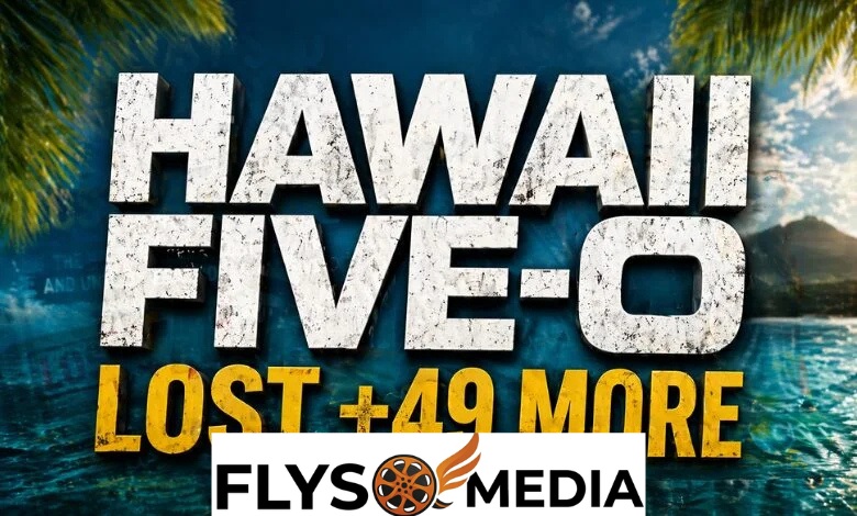 hawaii five 0 lost +49 more: Truth, Myths, and Explanation
